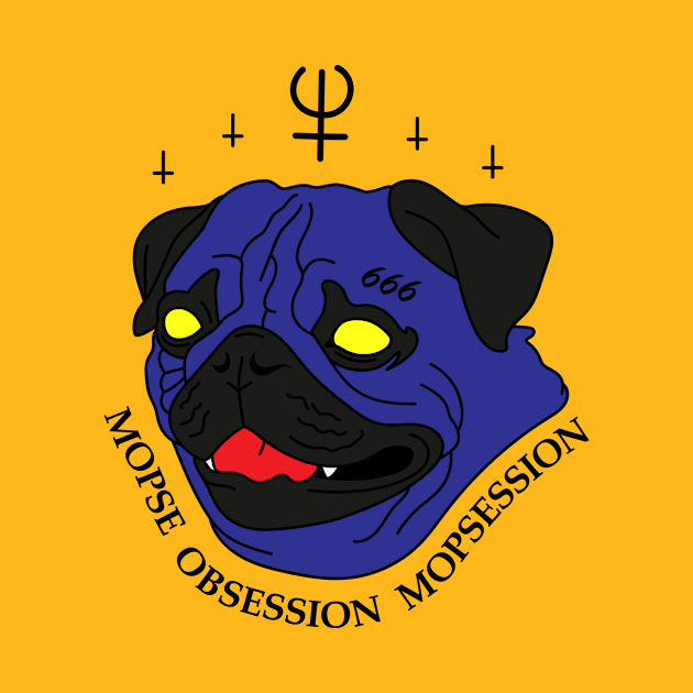 Pug Obsession by Nisse The Drummer