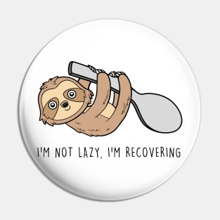 Spoonie Species: "Recovering spoons sloth" Pin