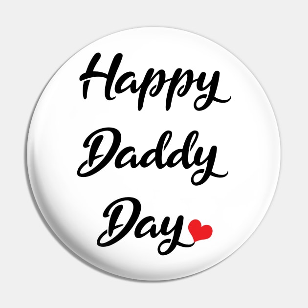 Happy Daddy Day Pin by Sleem