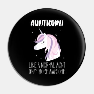 Aunticorn Aunt Awesome Unicorn Pin