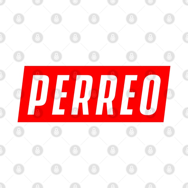 Perreo (Red) by Nuino Visual