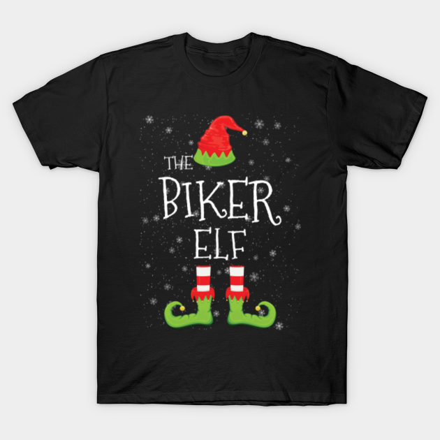 Discover BIKER Elf Family Matching Christmas Group Funny Gift - Elf Family - T-Shirt