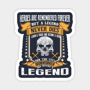 Ironworker Legend Magnet