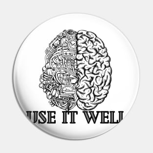 Use it well - Brain Photographic Pin