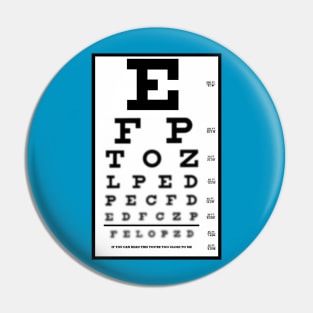 Eye Chart - If You Can Read This You're too Close to Me. Pin