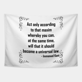 Immanuel Kant categorical imperative Tapestry