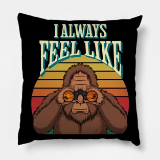 Bigfoot Always feel Like Pillow