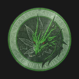 420 Exclusive Dragon Tokin Token Coin Green Design T-Shirt