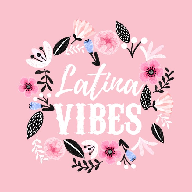 Latina Vibes - Buenas Energías - detalle con flores by verde