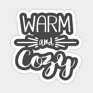 Warm & Cozy Magnet