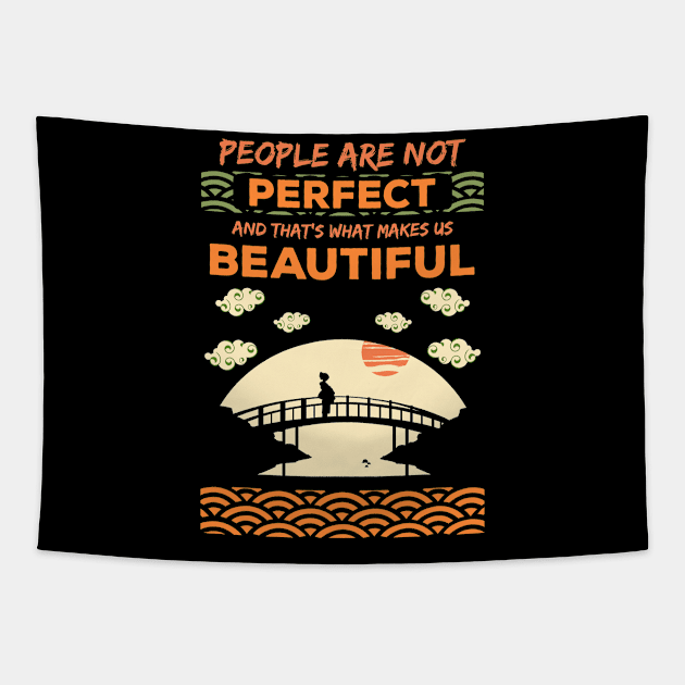 People are not perfect and thats what makes us beautiful recolor 3 Tapestry by HCreatives