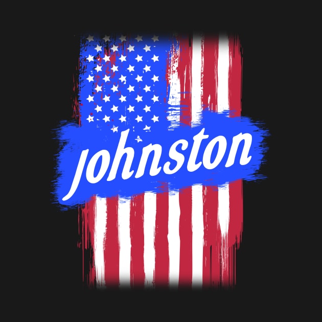 American Flag Johnston Family Gift For Men Women, Surname Last Name by darius2019