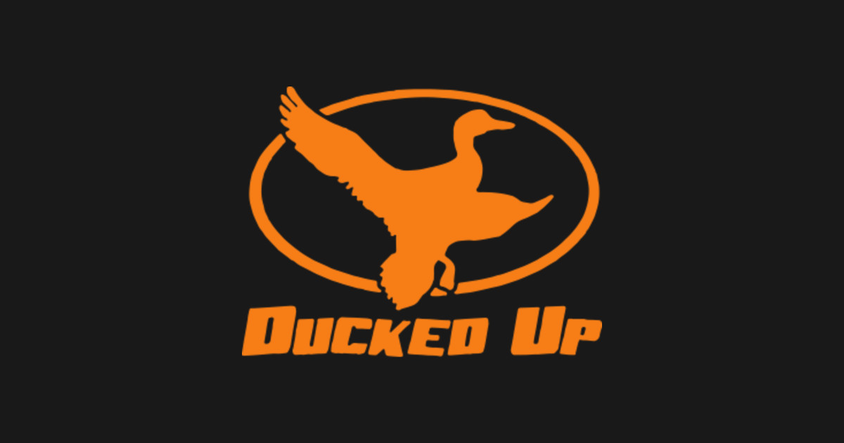 Ducked Up Apparel,duck hunting t shirt blind call decoy hunter funny dynasty
