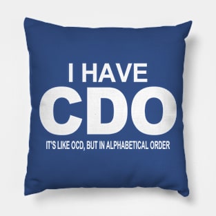 CDO Pillow