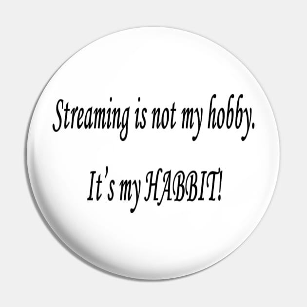 Streamer Quote Pin by ReapenSol