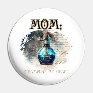 Mom: Steampunk At Heart Vintage Bottle - Golden Version Pin