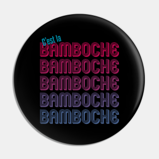 Blague Humour Citation Pins And Buttons Teepublic