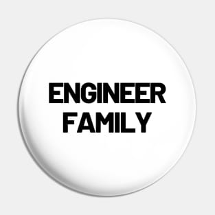 Engineer family Pin