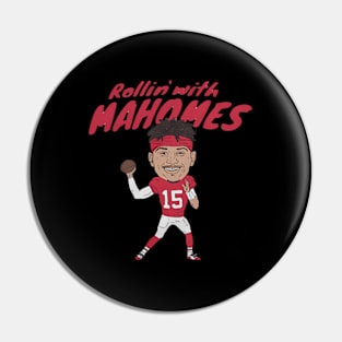 Patrick Mahomes Rollin' With Mahomes Pin