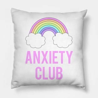 anxiety club Pillow