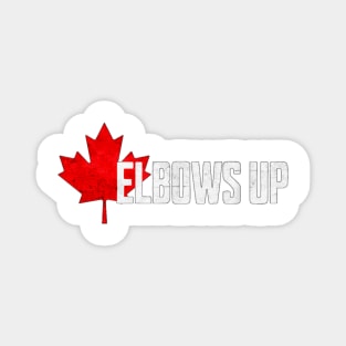 Elbows Up Canada Magnet