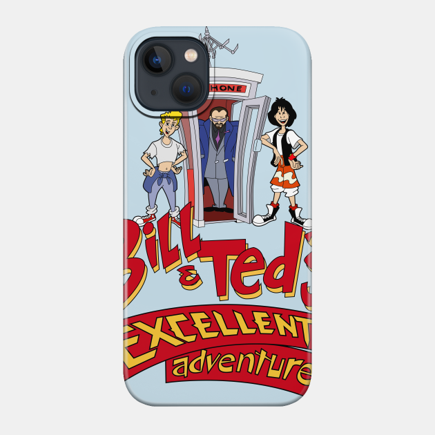 Bill and Ted's Excellent Adventures - Bill And Ted - Phone Case