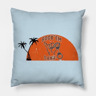 Book'em Dann-o Pillow