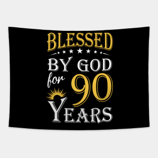 Blessed By God For 90 Years 90th Birthday Tapestry