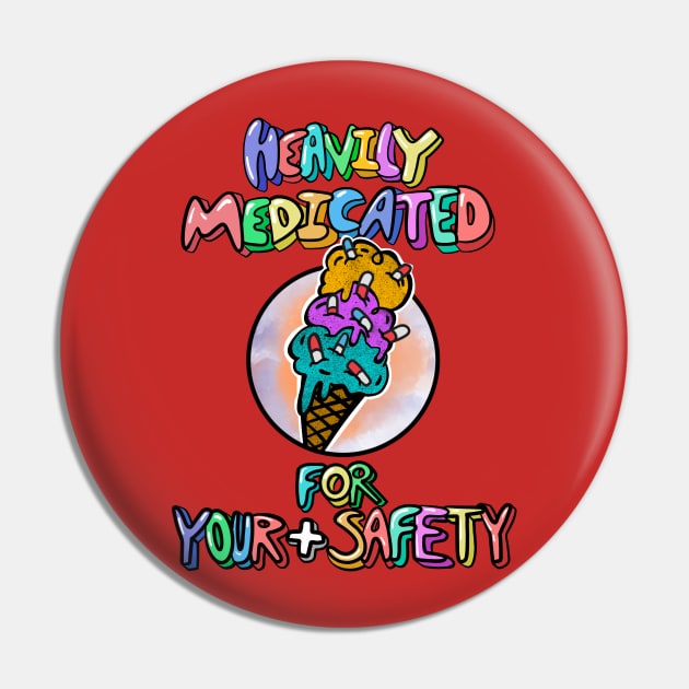 Heavily Medicated For Your Safety, ice cream with medication sprinkles Pin by SubtleSplit