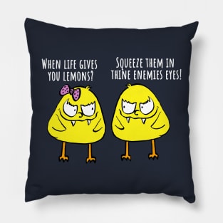 Funny Evil Chickens, Life Gives You Lemons Pillow
