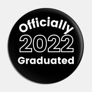 Officially Graduated 2022. Typography White Graduation 2022 Design. Pin