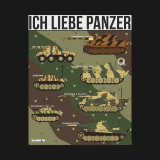 Ich liebe panzer (German. I love tanks) T-Shirt