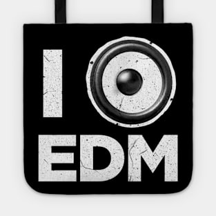 I love EDM Tote