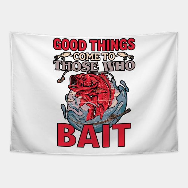 Good things come to those who bait Tapestry by MonataHedd