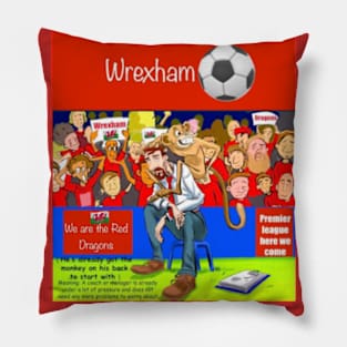 He's already got the monkey on his back, Wrexham funny soccer sayings. Pillow