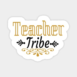 Teacher Tribe Magnet