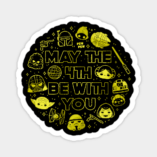 May the 4th be with you Magnet