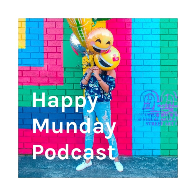 Happy Munday Podcast Logo by happymundaypodcast