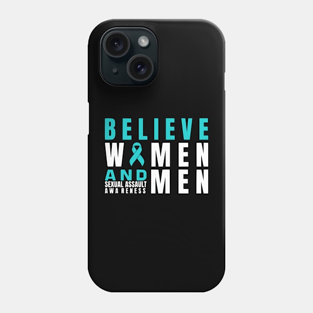 Believe Women & Men Sexual Assault Awareness Ribbon Phone Case by Shopinno Shirts