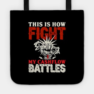 Cashflow Battles always win Tote