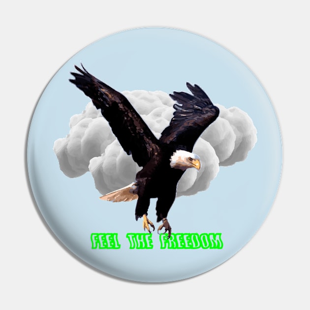 Feel The Freedom Eagle In The Sky Pin by igyanatyan