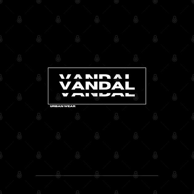 VANDAL | STREET WEAR | by The Vandal