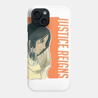 Justice Reigns From Above Phone Case