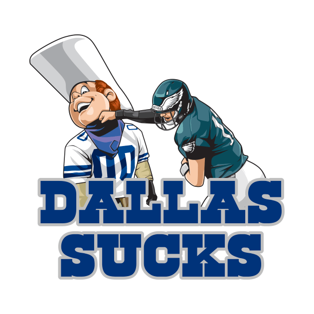 The Dallas Sucks by Tailgate Team Tees