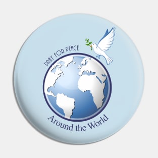 Pray for Peace Around the World Pin