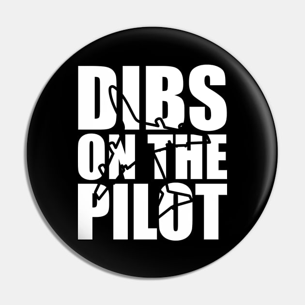 Pilot - Dibs on the pilot w Pin by KC Happy Shop