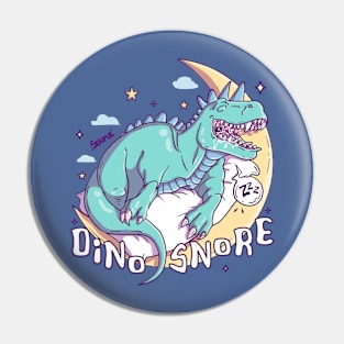 Dinosnore - Jurassic Slumber Delight Pin