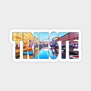 TRIESTE -  Italy Grand Canal Sunset Magnet