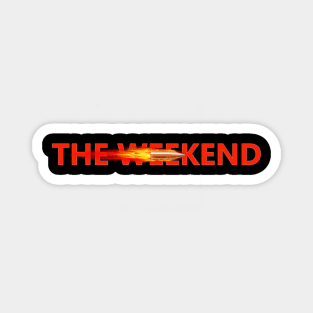 The Weekend Magnet