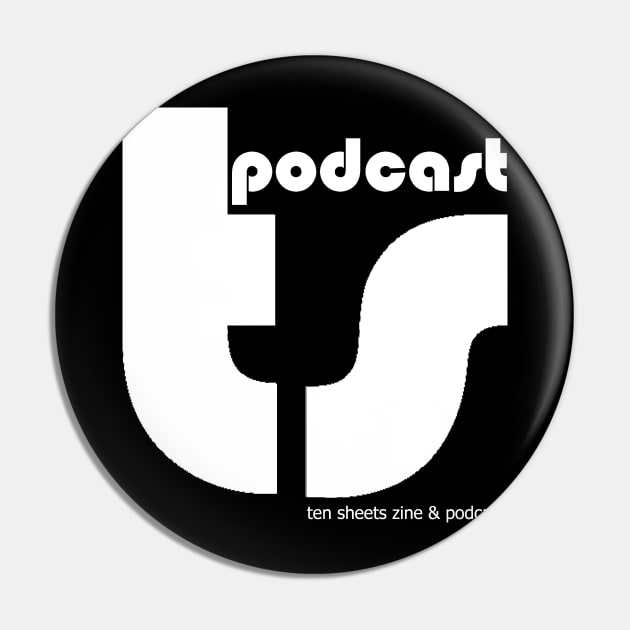 Ten Sheets Podcast - DW Pin by The Most Magical Place On Shirts